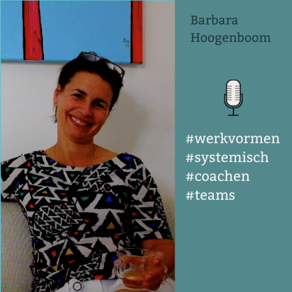 Podcast Barbara Hoogenboom - systemische coach-