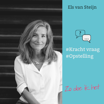 Interview Els van Steijn - Zo doe ik het