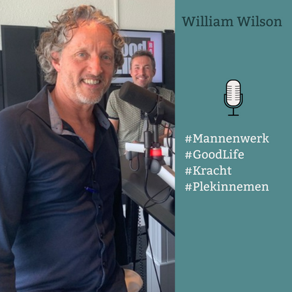 Podcast William Wilson - mannenwerk